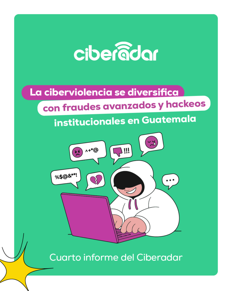 Infografía: La ciberviolencia se diversifica con fraudes avanzados y hackeos institucionales a Guatemala.